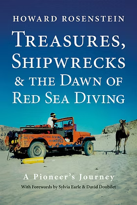 A Memoir - Treasures, Shipwrecks and the Dawn of Red Sea Diving (Paperback)