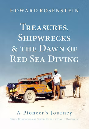 A Memoir - Treasures, Shipwrecks and the Dawn of Red Sea Diving (Hardback)